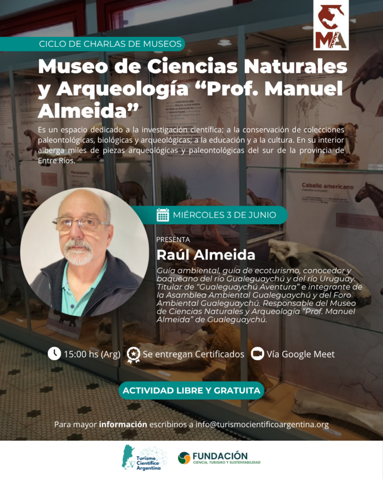 Fundación CTS acompañó la charla del Museo de Ciencias Naturales y Arqueología “Prof. Manuel Almeida” 3 Texto alternativo (ALT): Museo de Ciencias Naturales y Arqueología Prof. Manuel Almeida de Gualeguaychú